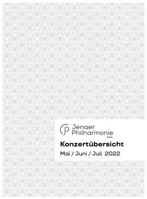 Konzertübersicht Mai-Juli 2022