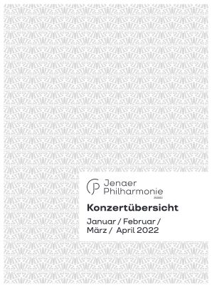 Konzertübersicht Januar-April 2022